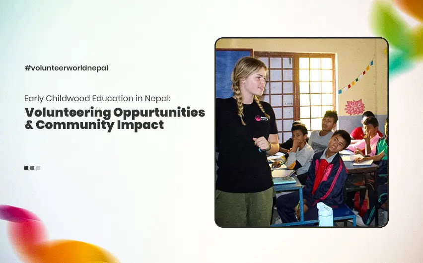 early childhood education in nepal - volunteer world nepal